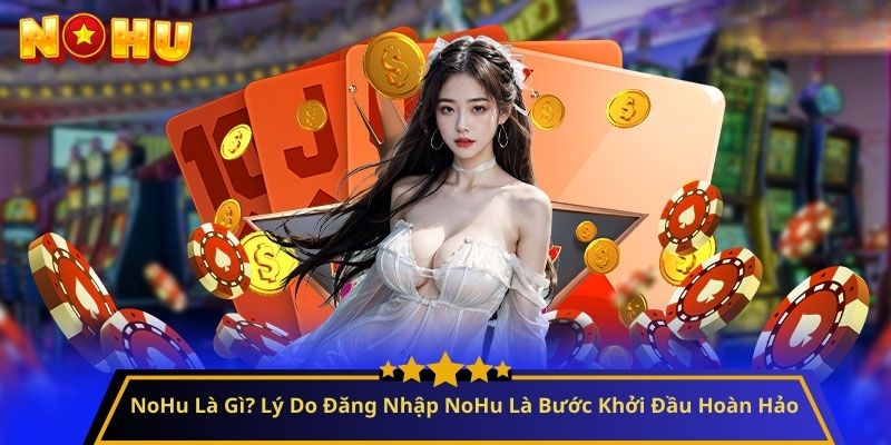 đăng nhập NoHu