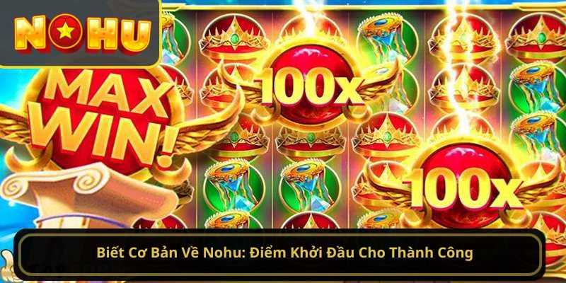 kinh nghiệm chơi nohu