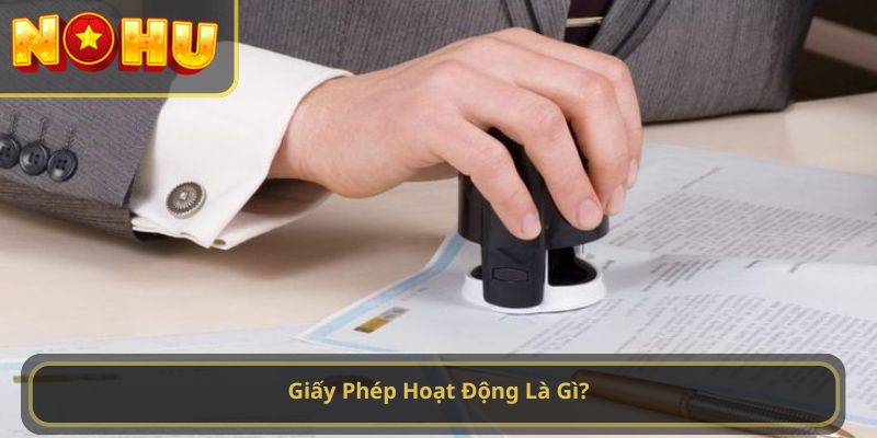 Giấy phép hoạt động