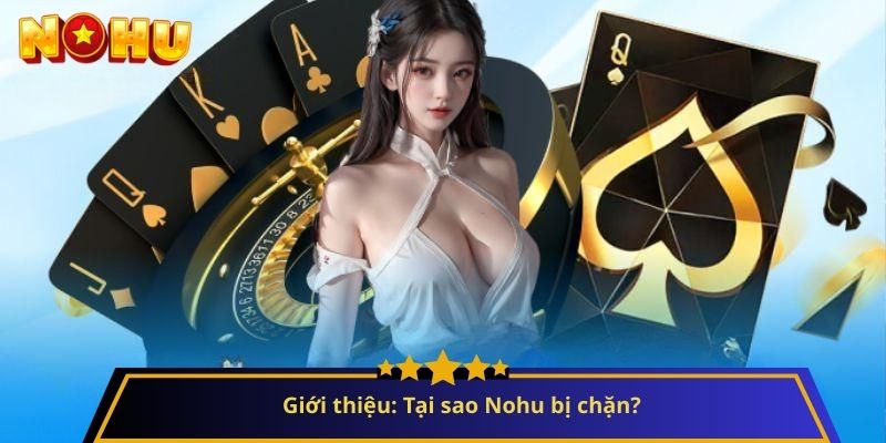 NoHu bị chặn phải làm sao