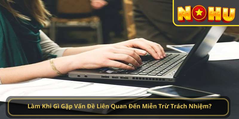 Miễn trừ trách nhiệm